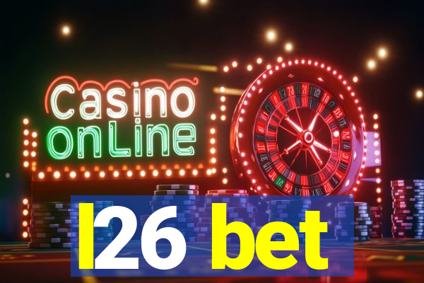 l26 bet